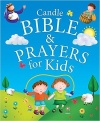Candle Bible and Prayers for Kids 